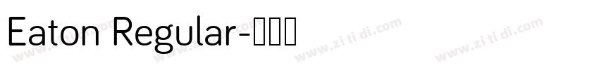 Eaton Regular字体转换